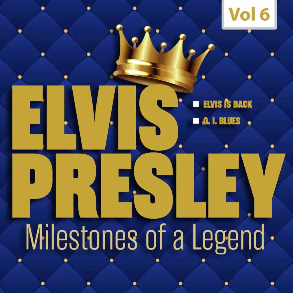 Milestones of a Legend - Elvis Presley, Vol. 6