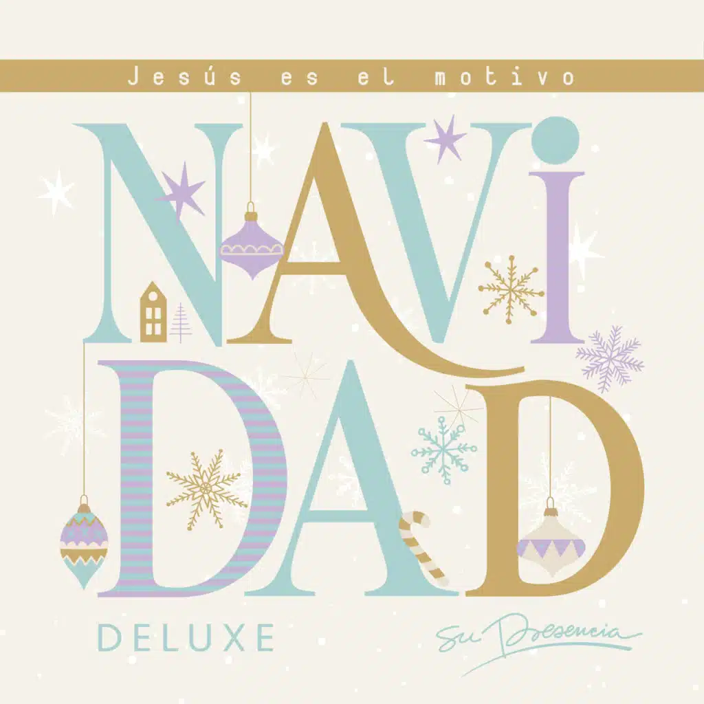 Navidad - Jesús Es el Motivo (Deluxe Edition)