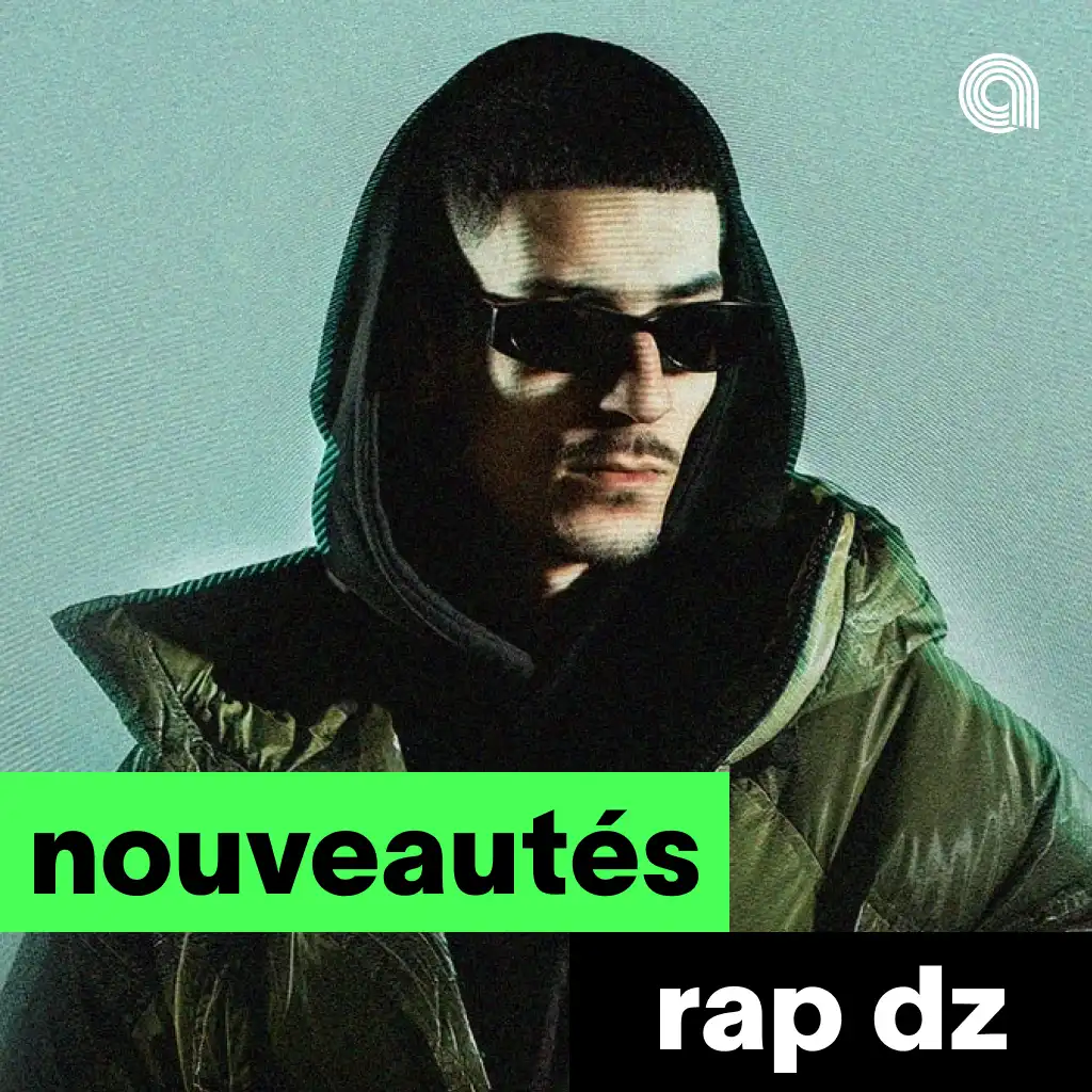 Nouveautés Rap DZ