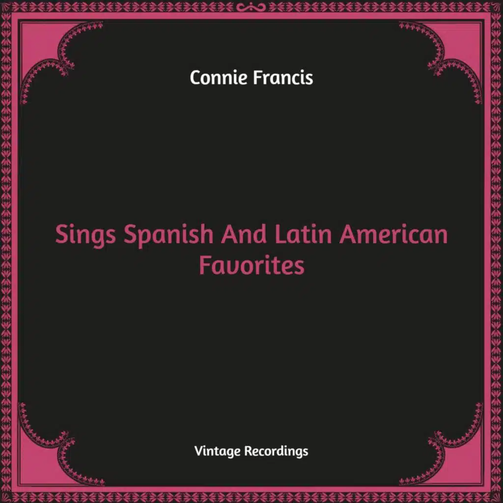 Connie Francis Sings Spanish And Latin American Favorites