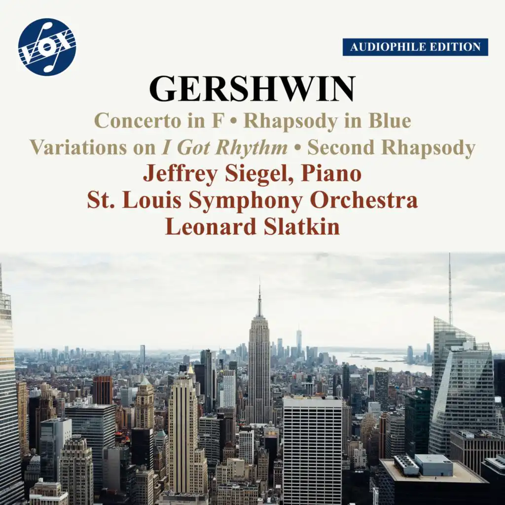 Gershwin: Works for Piano & Orchestra (Remastered 2023)