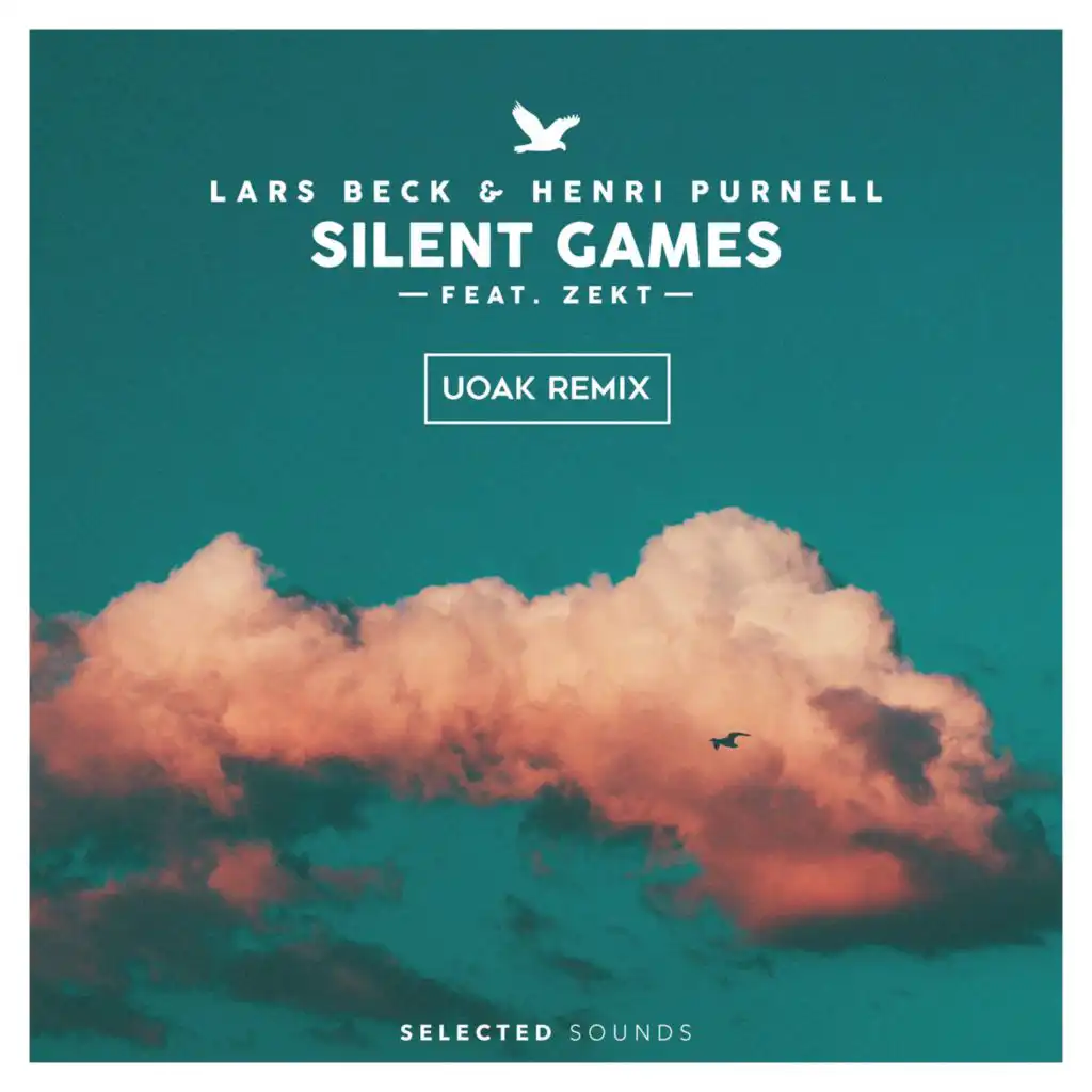 Silent Games (feat. Zekt) (UOAK Remix)