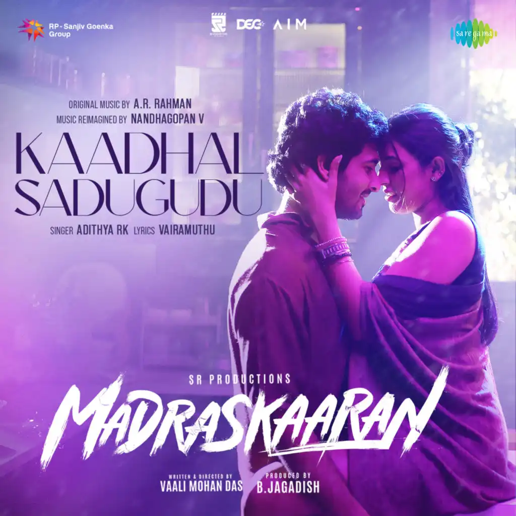 Kaadhal Sadugudu (From "Madraskaaran")