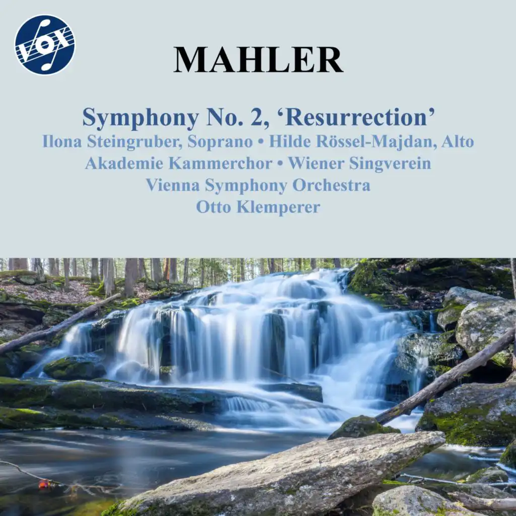 Symphony No. 2 in C Minor "Resurrection": IV. Urlicht