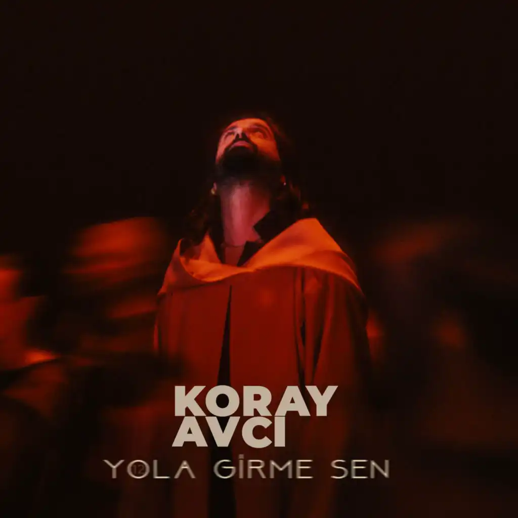 Yola Girme Sen