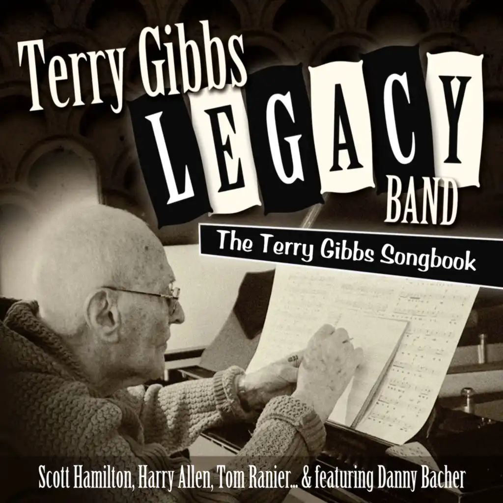 Terry Gibbs Legacy Band