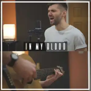 In My Blood (Acoustic)