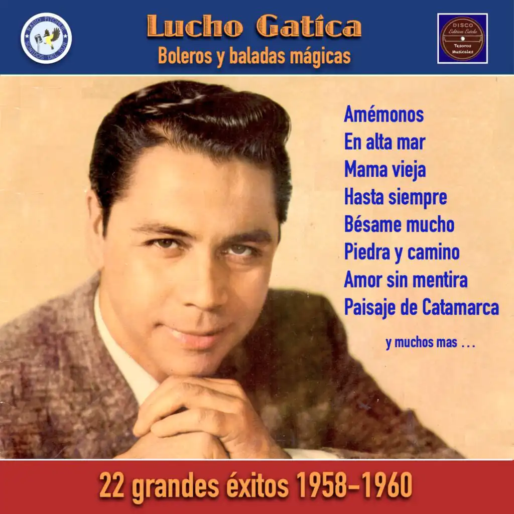 Lucho Gatica - Boleros y baladas mágicas