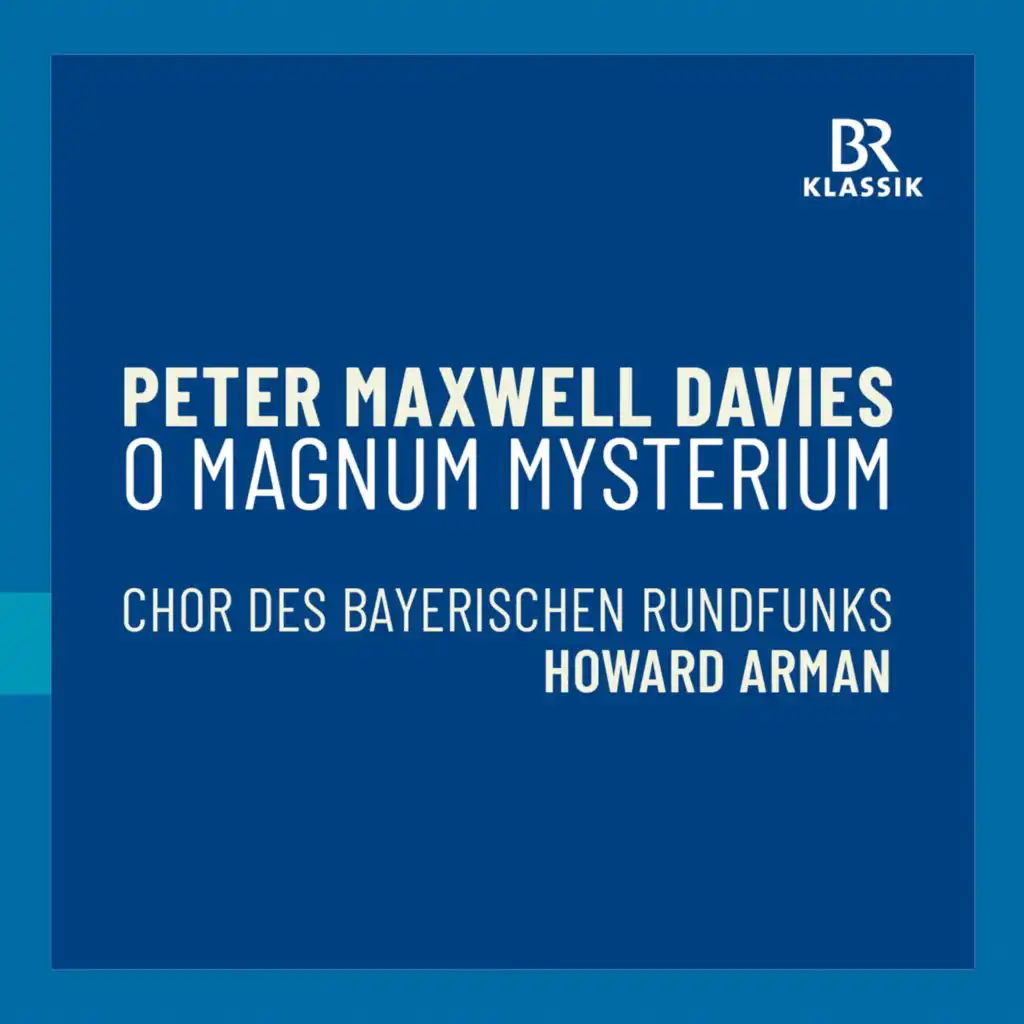 Bavarian Radio Chorus & Howard Arman