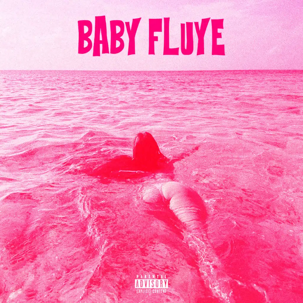 BABY FLUYE
