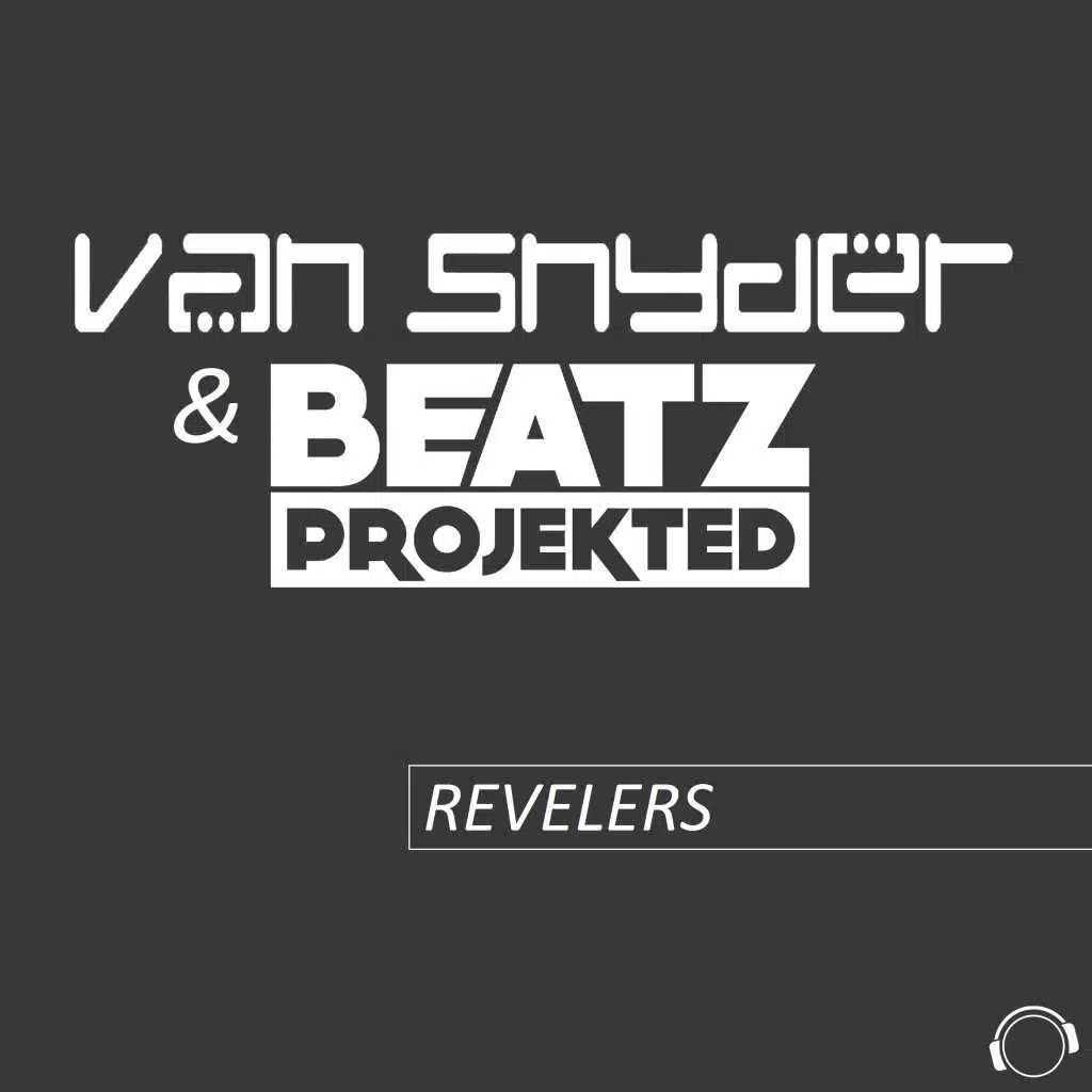 Van Snyder & Beatz Projekted