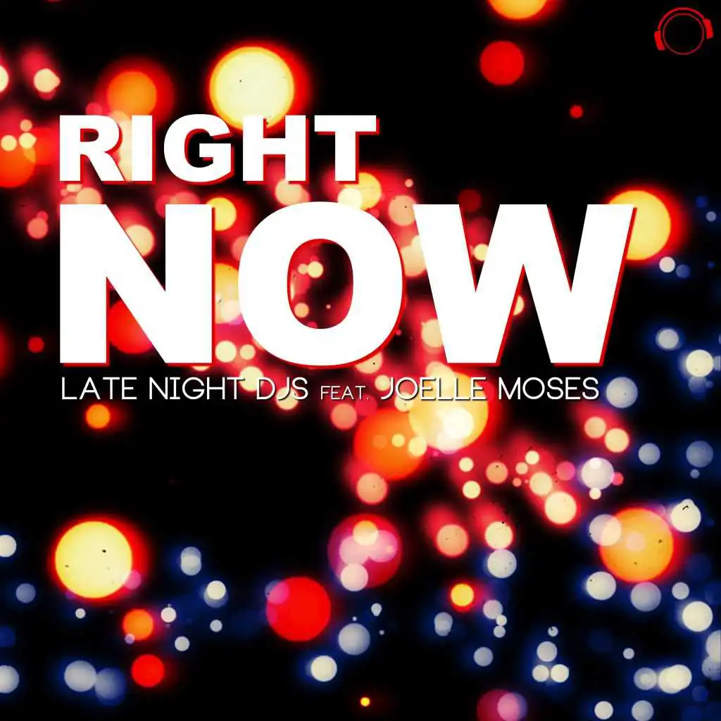 Right Now (Club Mix) [feat. Joelle Moses]