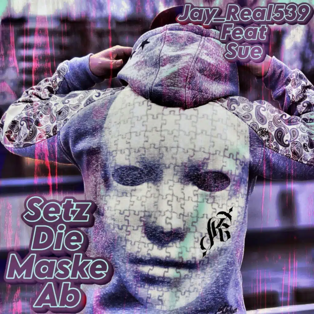 Setz die Maske ab (feat. Sue)
