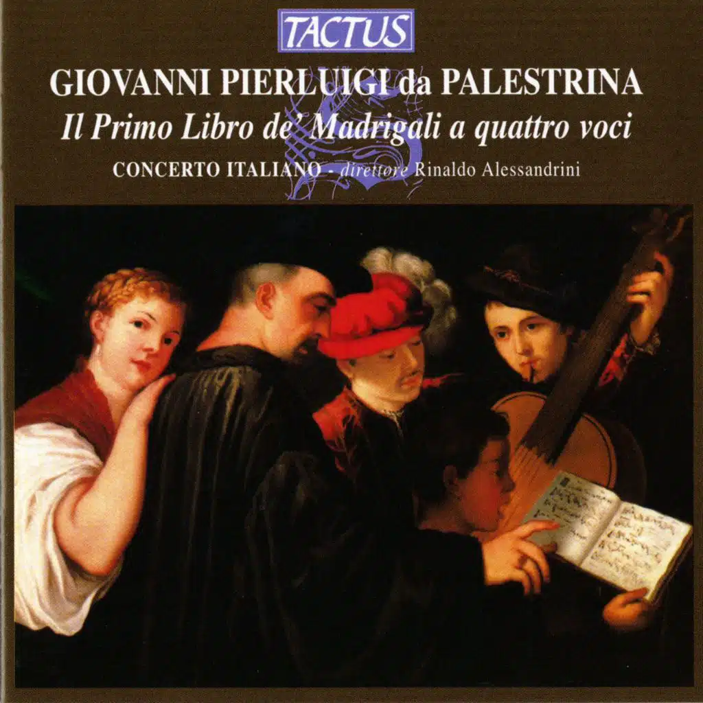 Madrigals, Book 1 (Il primo libro di madrigali): Che debbo far, che mi consigli Amore