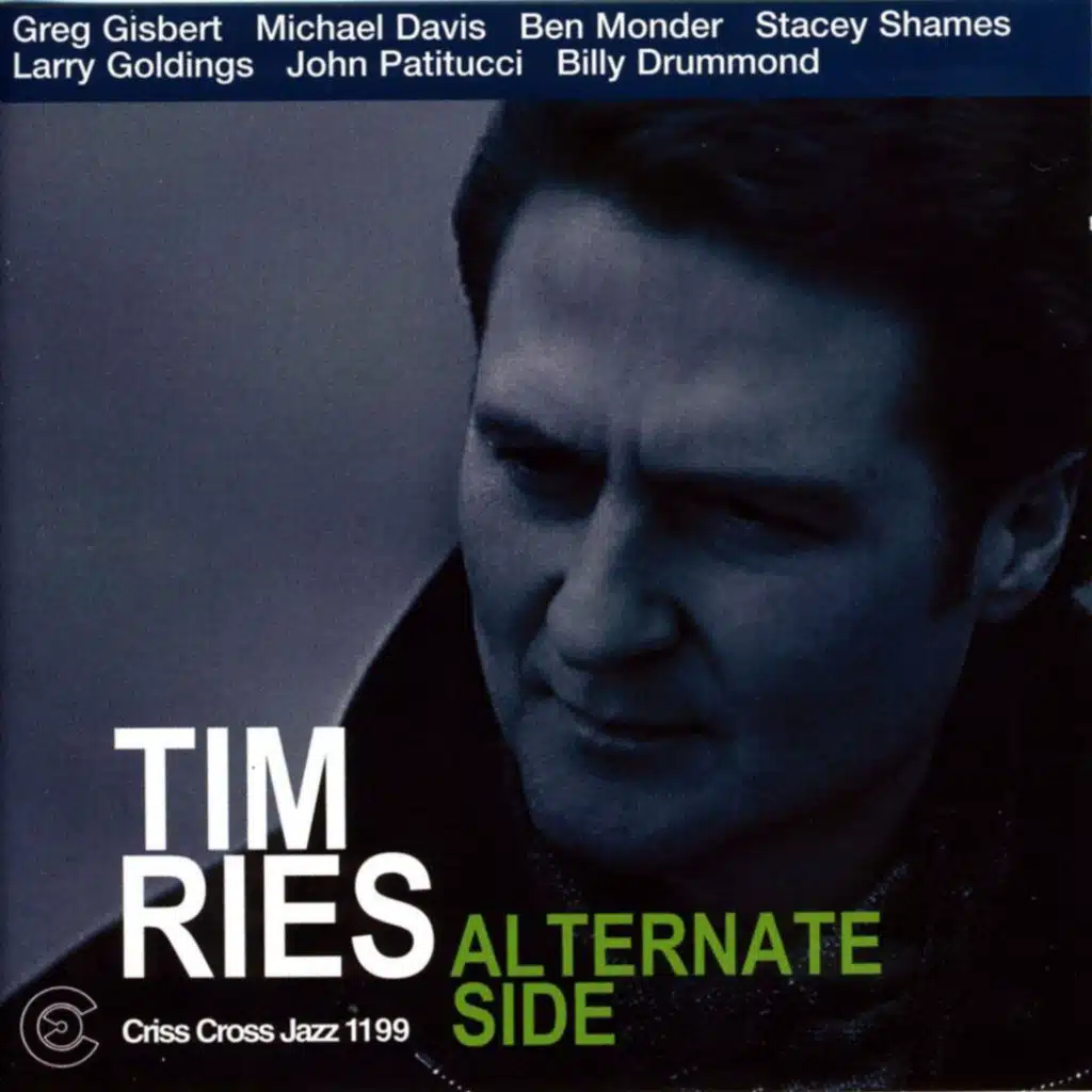 Alternate Side (feat. Ben Monder, Billy Drummond, Greg Gisbert, John Patitucci, Larry Goldings, Michael Davis & Stacey James)