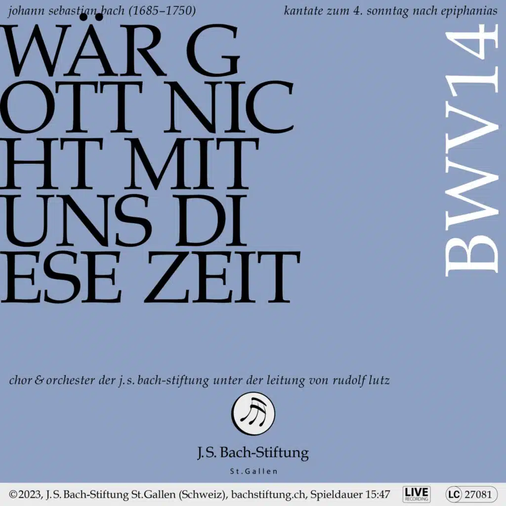 Rudolf Lutz, Chor der J.S. Bach-Stiftung & Orchester der J.S. Bach-Stiftung