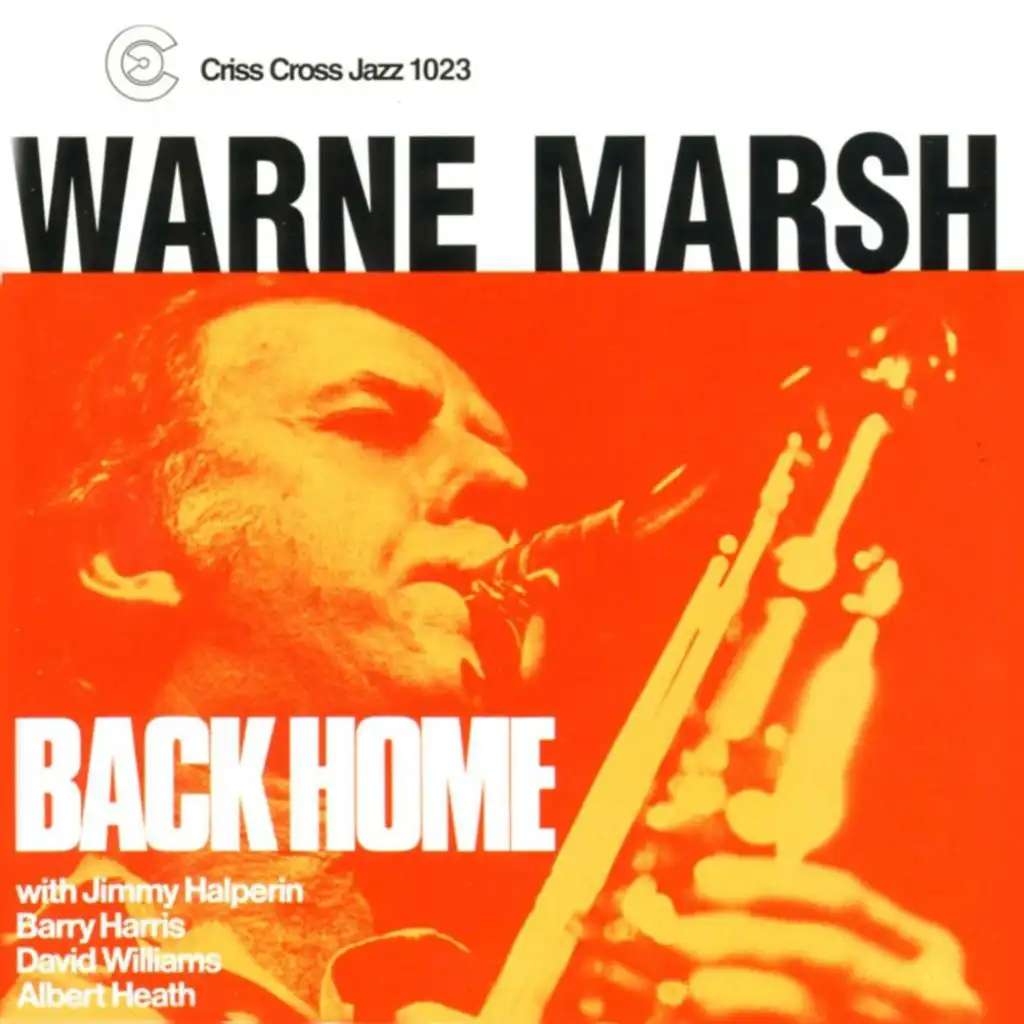 Back Home (feat. Albert Heath, Barry Harris, David Williams & Jimmy Halperin)
