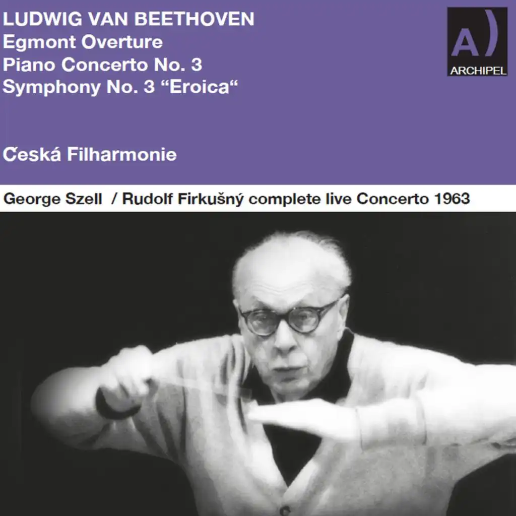 Beethoven: Egmont Overture, Op. 84 & Other Orchestral Works (Remastered 2023) (Live)