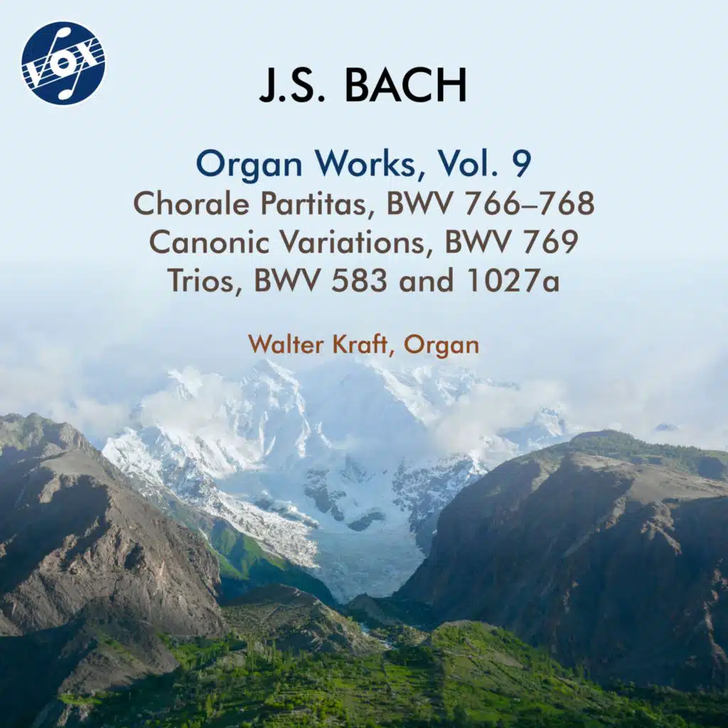 J.S. Bach: Organ Works, Vol. 9