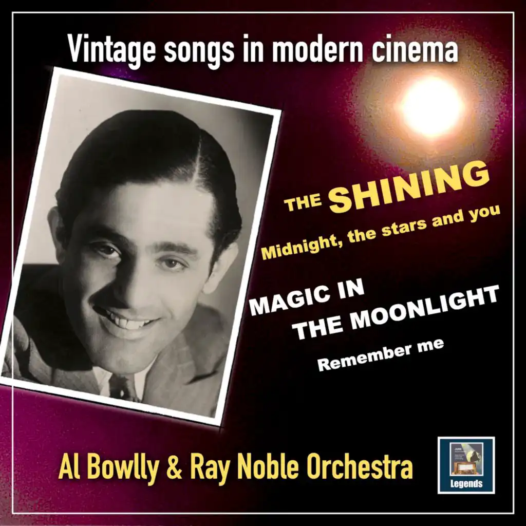 Al Bowlly: Midnight, The Stars And You (feat. Ray Noble and his Orchestra)