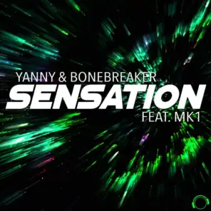 Yanny & Bonebreaker feat. MK1