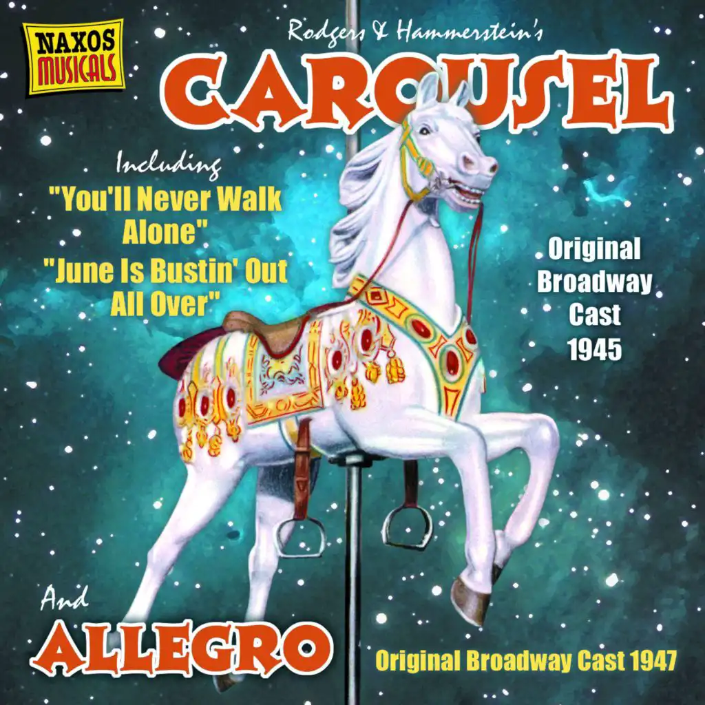 RODGERS: Carousel (Original Broadway Cast) (1945) / Allegro (Original Broadway Cast) (1947)