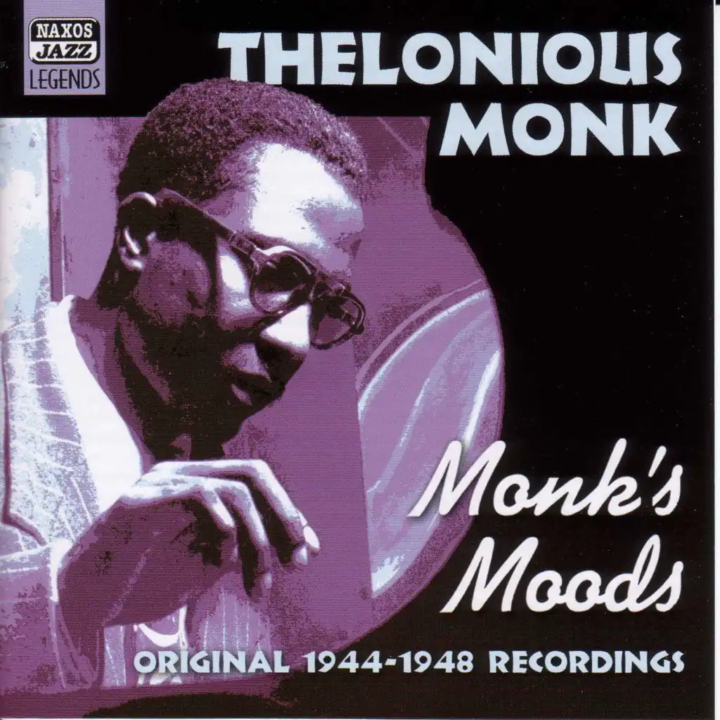 Monk, Thelonious: Monk's Moods (1944-1948)