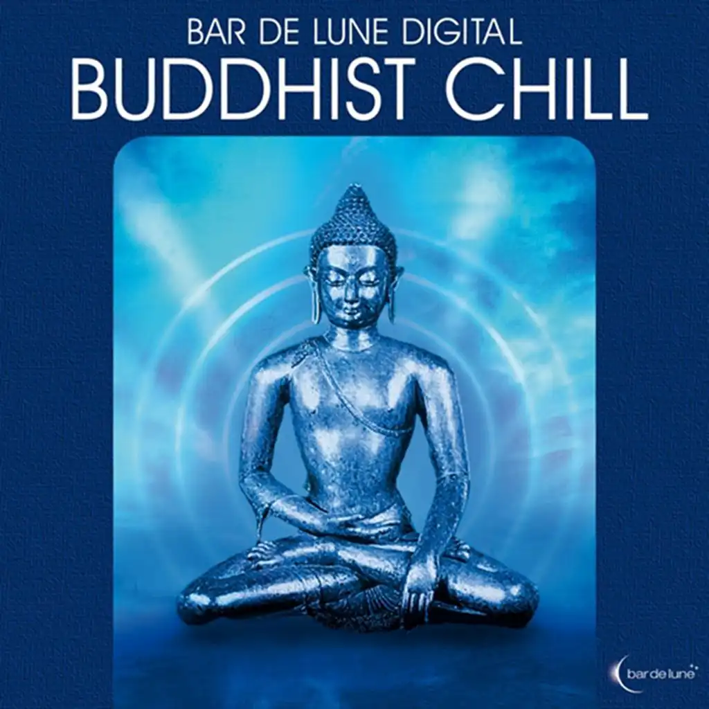 Bar de Lune Presents Buddhist Chill