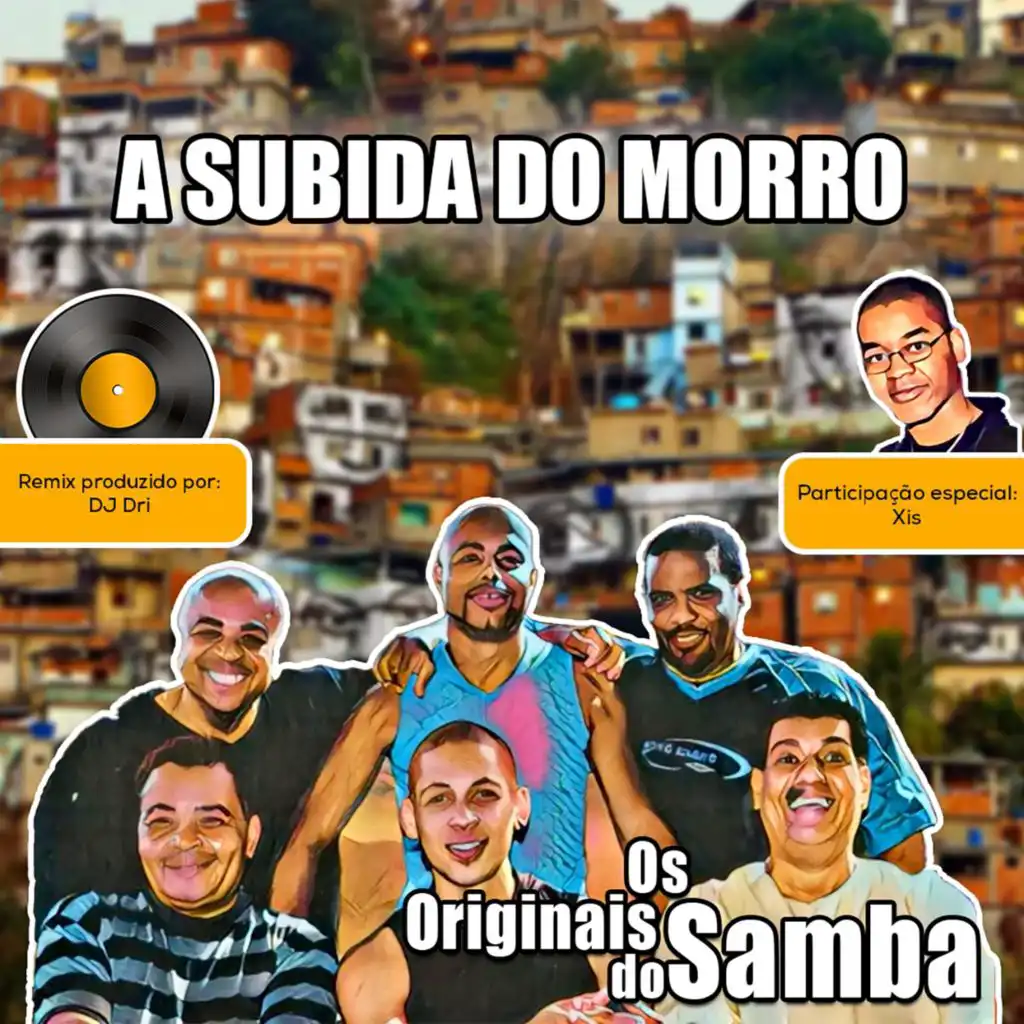 Os Originais Do Samba & Xis