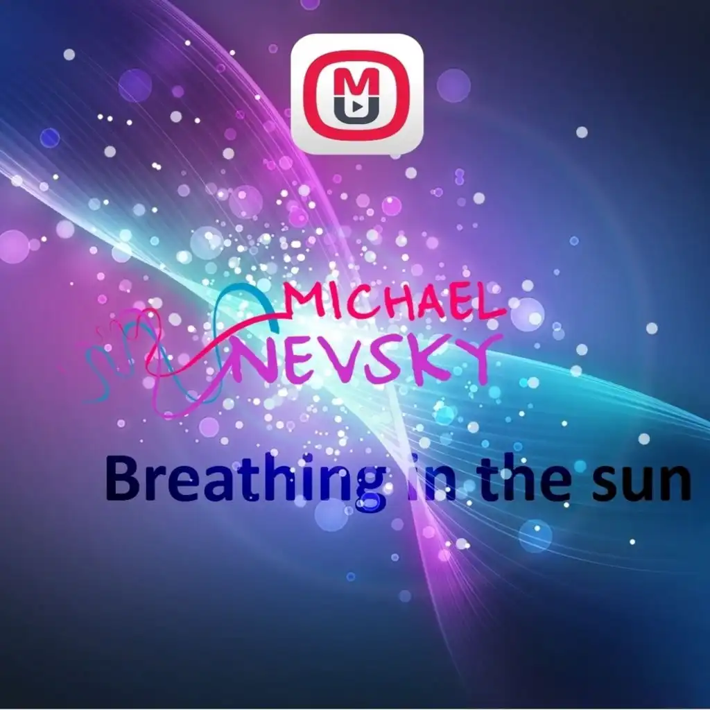 Breathing in the Sun (Original mix)