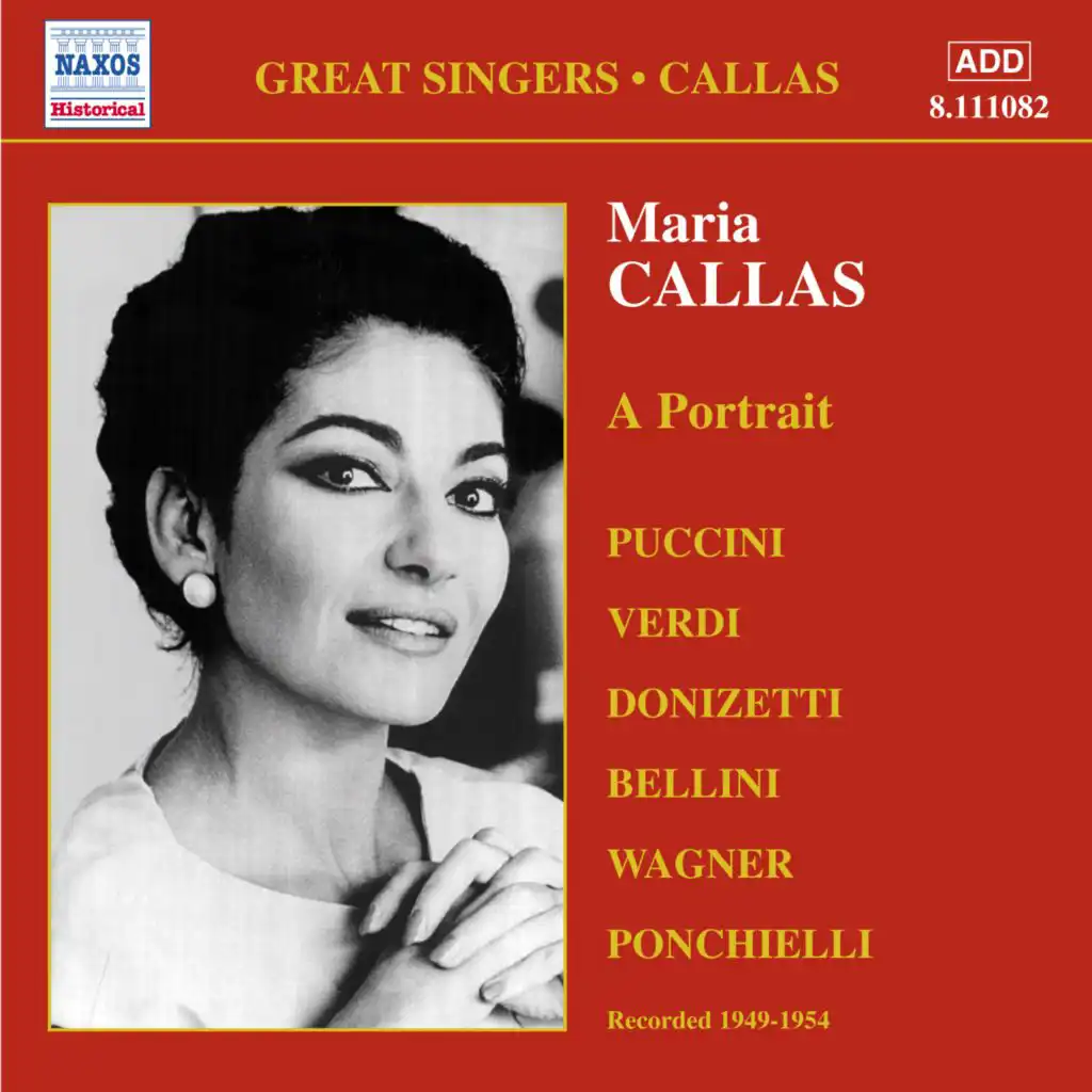 Maria Callas, Mario Filippeschi, Ebe Stignani, Nicola Rossi-Lemeni, Paolo Caroli, Rina Cavallari, Vittore Veneziani, Milan La Scala Chorus, Orchestra del Teatro alla Scala di Milano & Tullio Serafin