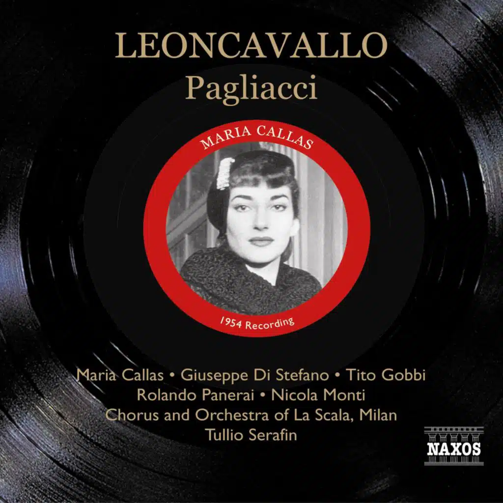 Leoncavallo: Pagliacci (Callas, Di Stefano, Serafin) (1954)