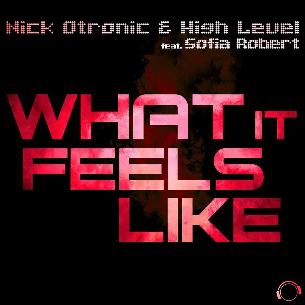 Nick Otronic & High Level feat. Sofia Robert