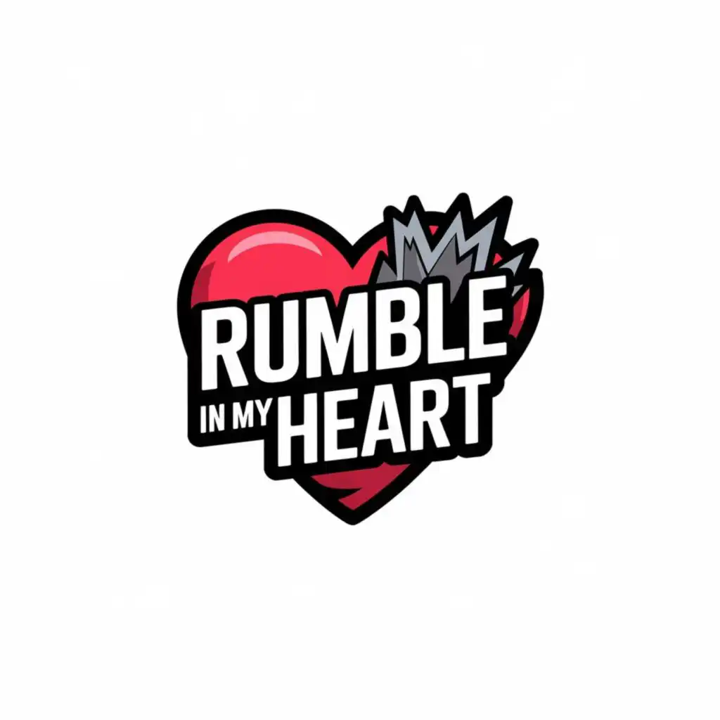 Rumble in My Heart