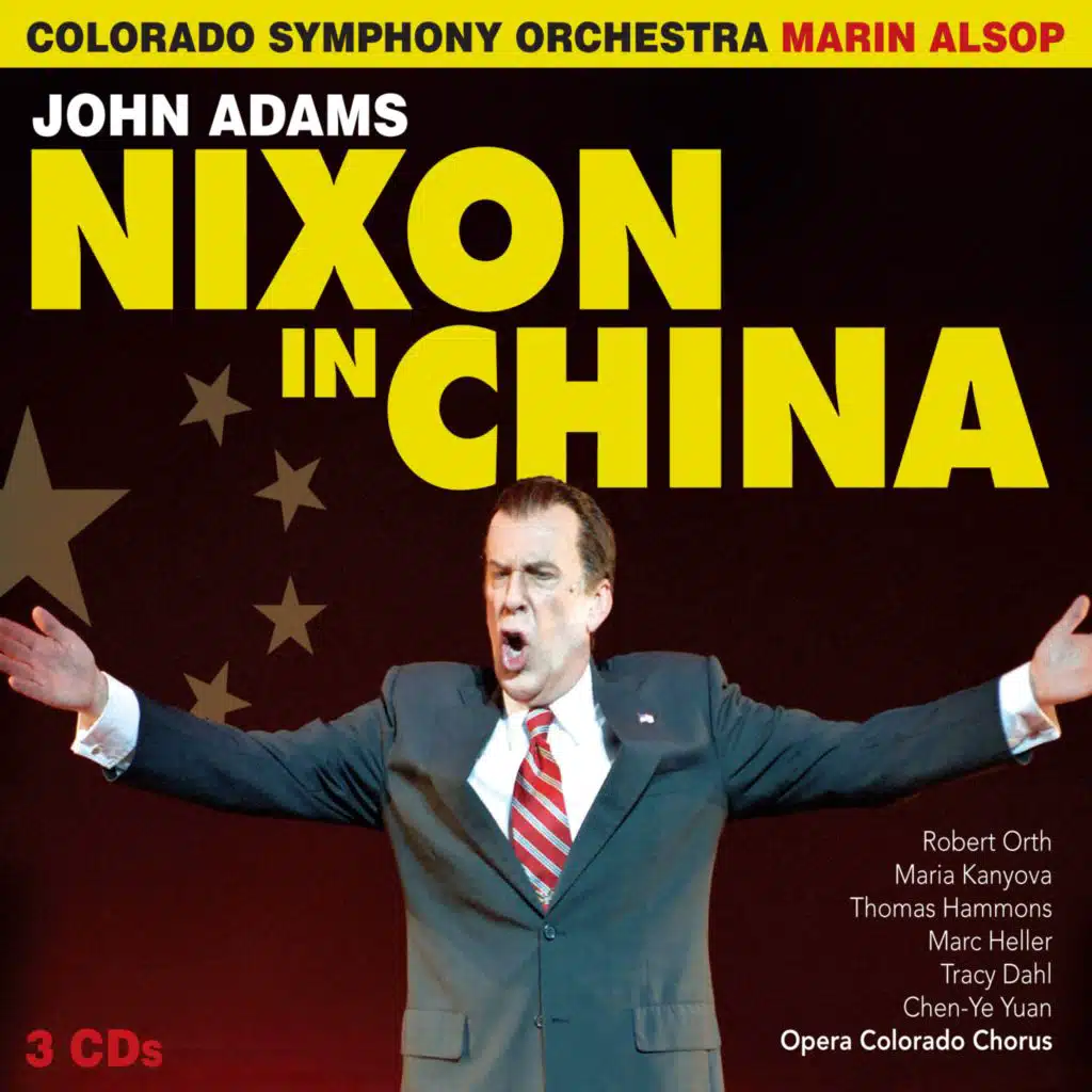 Nixon in China, Act II Scene 2: There There, There There (Live)