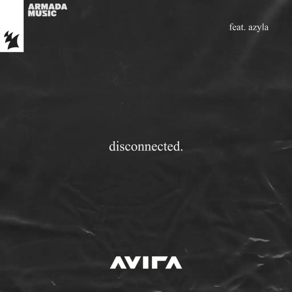 Disconnected (feat. Azyla)