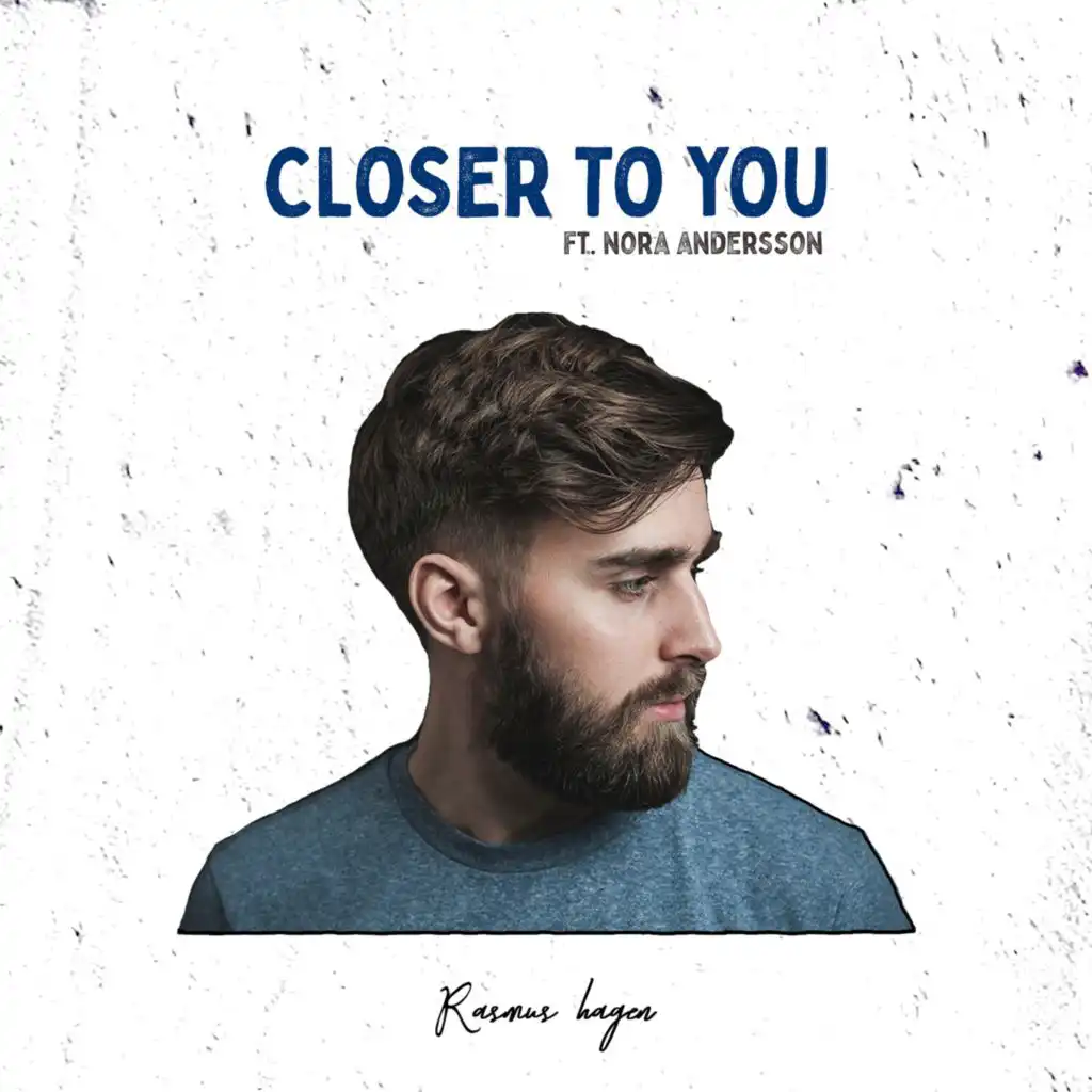 Closer To You (feat. Nora Andersson)