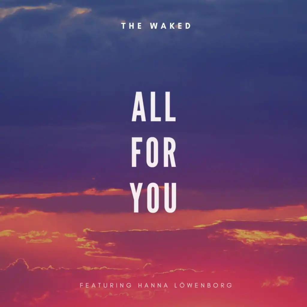 All For You (feat. Hanna Löwenborg)