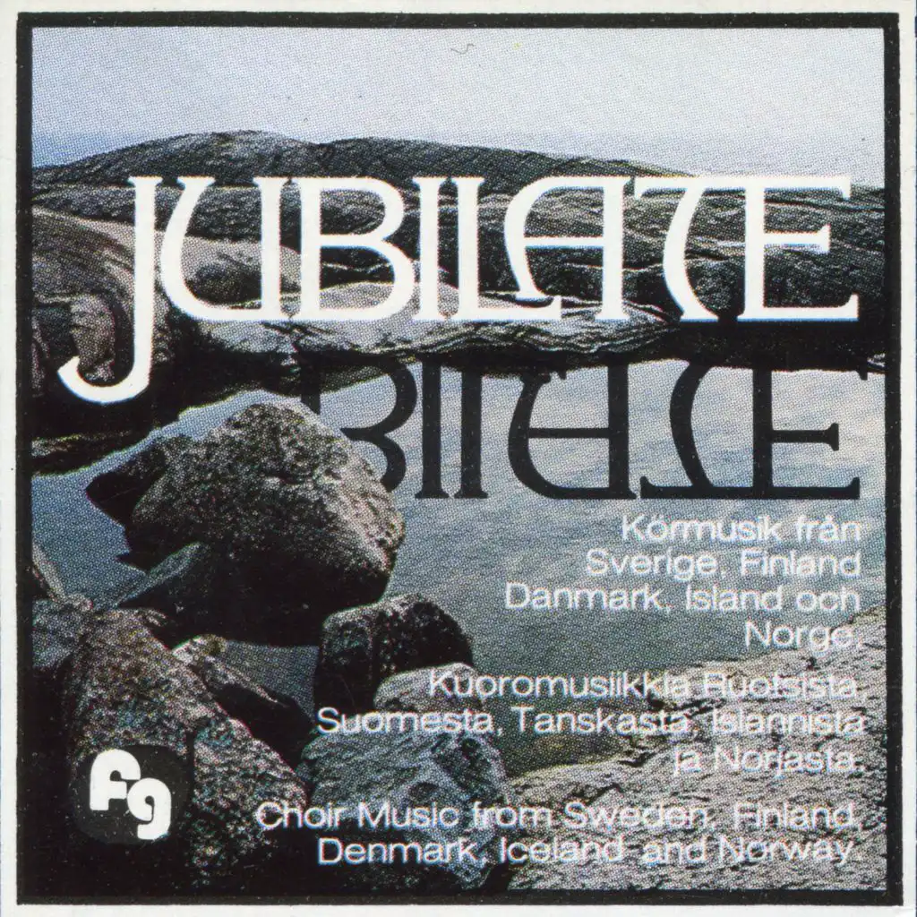 Jubilate: Körmusik från Sverige, Finland, Danmark, Island och Norge