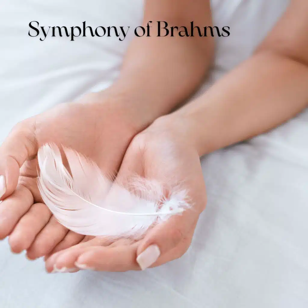Symphony of Brahms (Remastered 2024)
