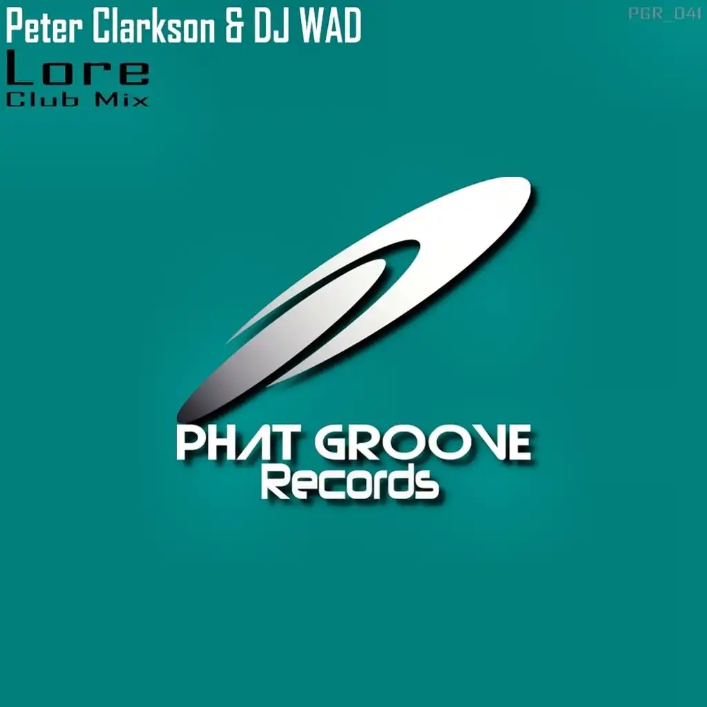 DJ WAD, Peter Clarkson