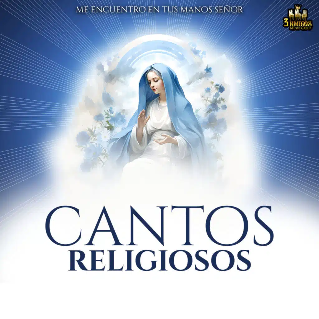 Cantos Catolicos & Cantos Religiosos