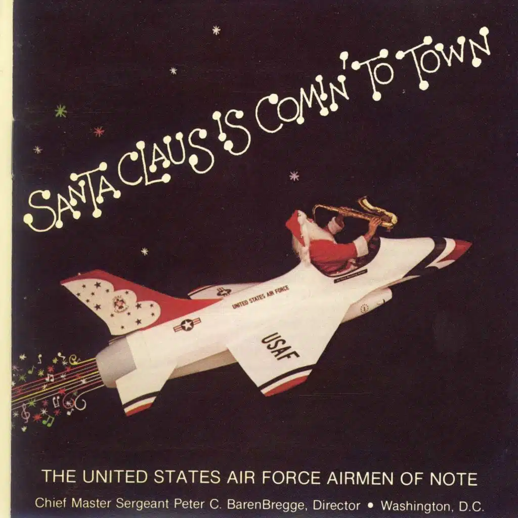 Santa Claus Is Comin' To Town