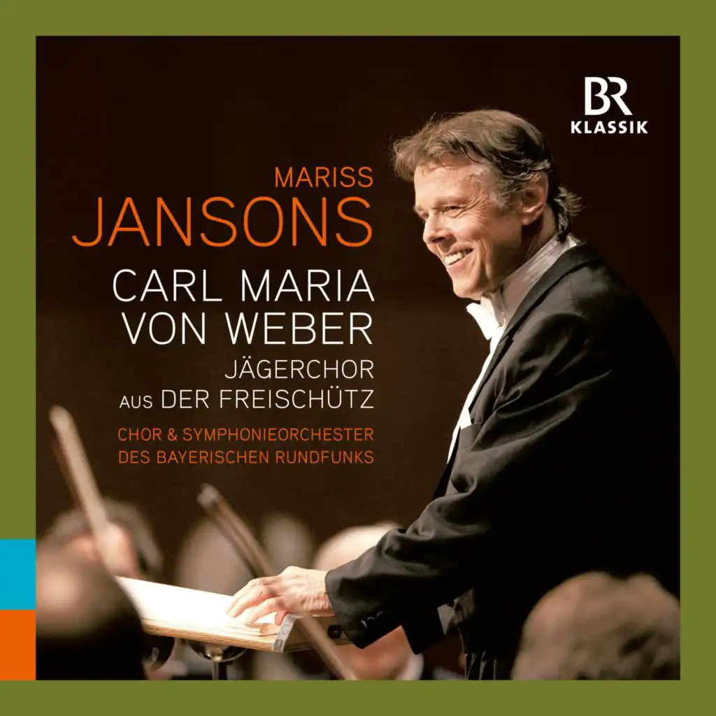 Chor des Bayerischen Rundfunks, Symphonieorchester des Bayerischen Rundfunks & Mariss Jansons