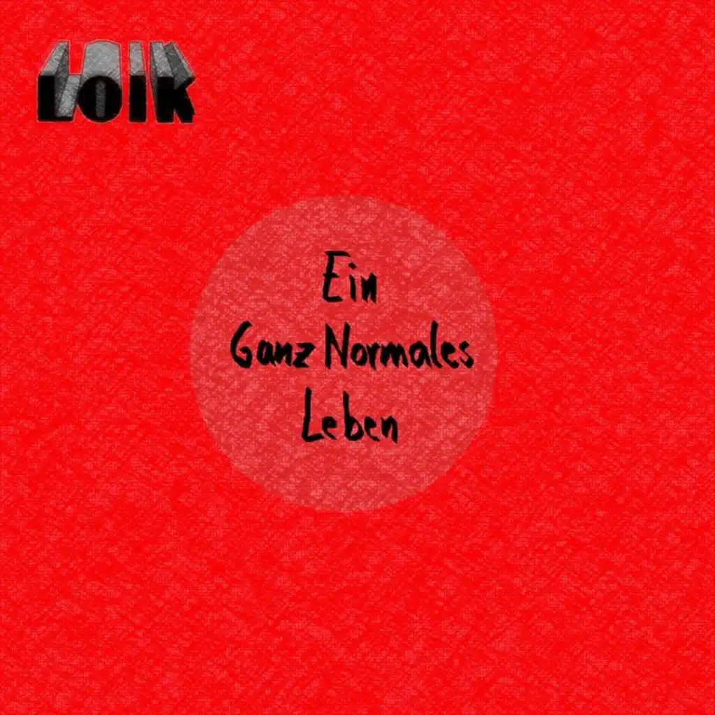 Ein ganz normales Leben (Single Edit)
