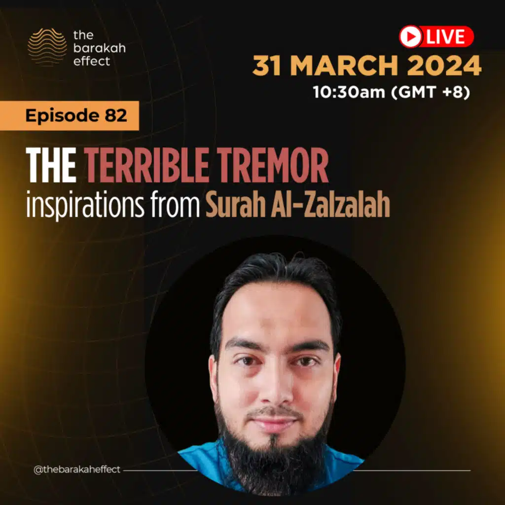 The Terrible Tremor: Surah Al-Zalzalah | Amir | 082