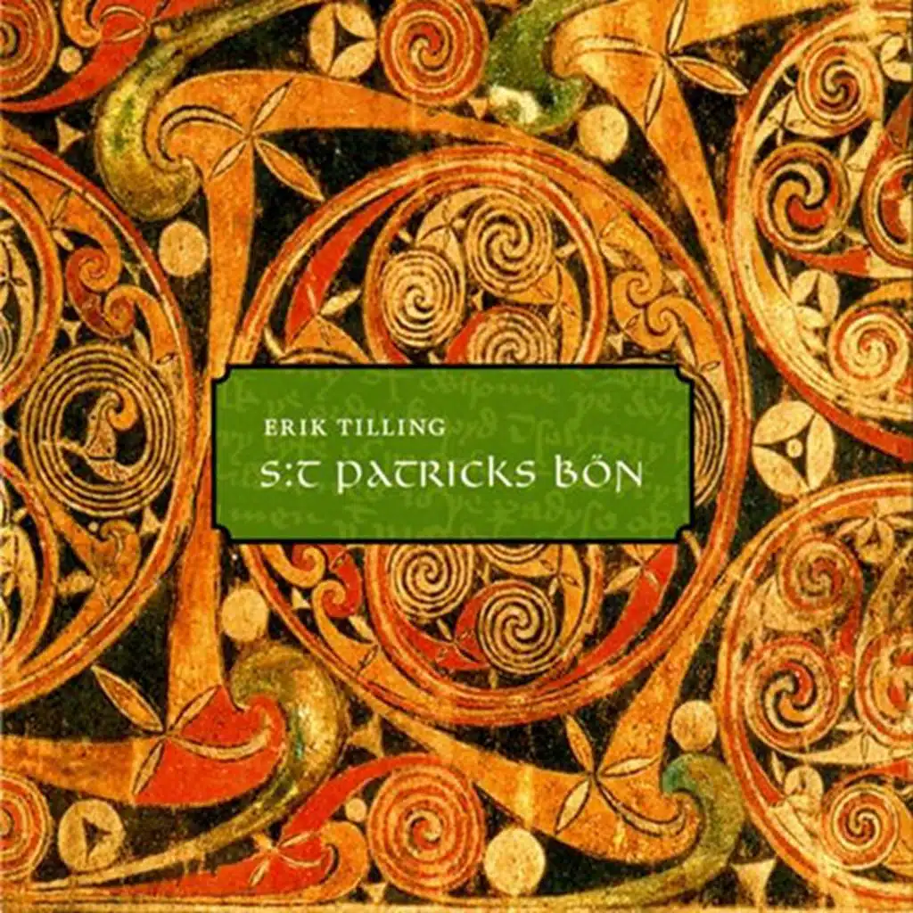 S:T Patricks bön (Ep intro)