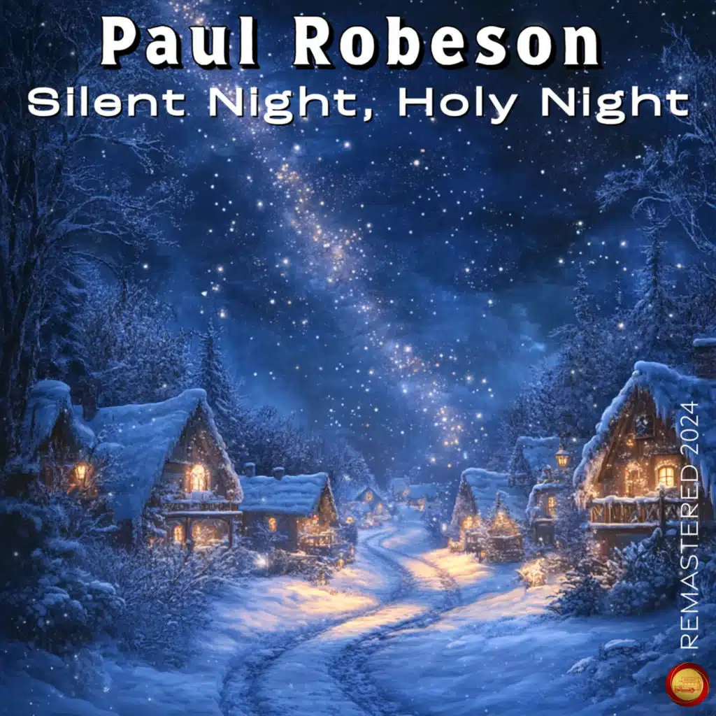 Silent Night, Holy Night (Remastered 2024)