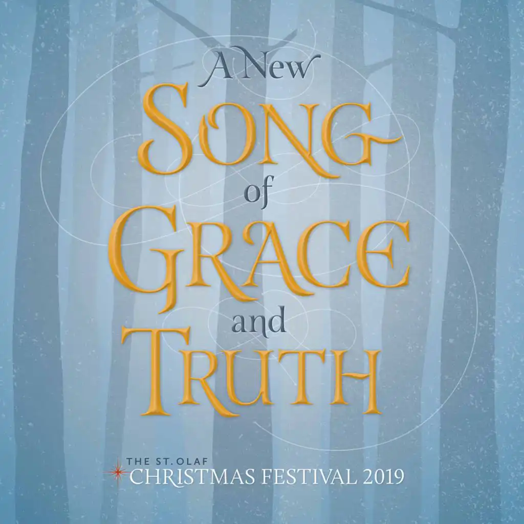 A New Song of Grace and Truth (Live)