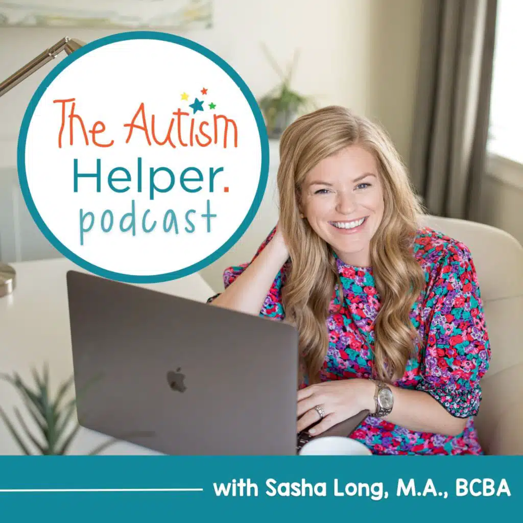 Episode 304: Purposefully Building Communication Skills with Kaylan Long, BCBA